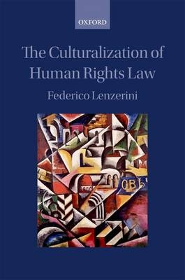 Culturalization of Human Rights Law