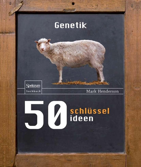 50 Schl&uuml;sselideen Genetik - Marc Henderson