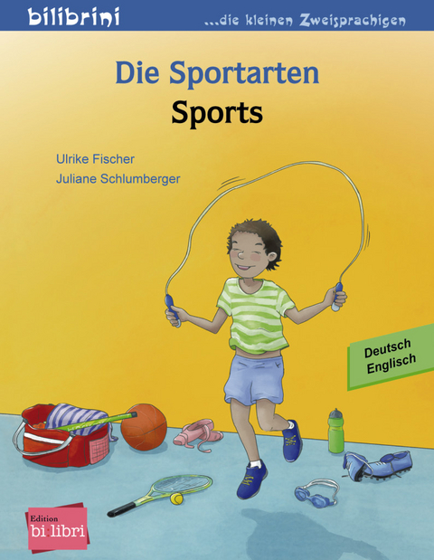 Die Sportarten (Deutsch-Englisch) - Ulrike Fischer