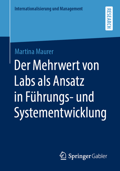 Der Mehrwert von Labs als Ansatz in F&uuml;hrungs- und Systementwicklung - Martina Maurer