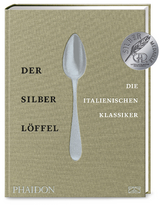 Der Silberl&ouml;ffel &ndash; Die italienischen Klassiker