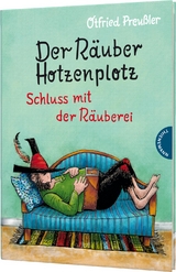 Der R&auml;uber Hotzenplotz 3: Schluss mit der R&auml;uberei - Otfried Preu&szlig;ler
