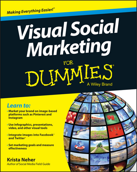 Visual Social Marketing For Dummies -  Krista Neher