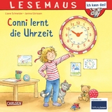 LESEMAUS 190: Conni lernt die Uhrzeit - Liane Schneider