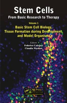 Stem Cells: From Basic Research to Therapy, Volume 1 - 