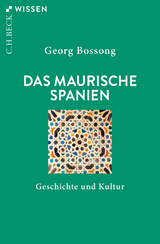 Das Maurische Spanien - Bossong, Georg