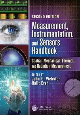 Measurement, Instrumentation, and Sensors Handbook - 