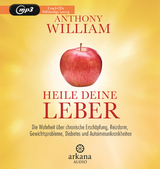 Heile deine Leber - Anthony William