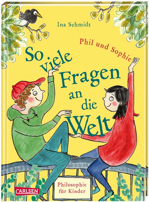 So viele Fragen an die Welt - Ina Schmidt