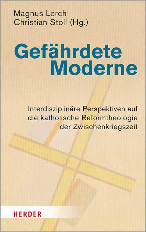 Gef&auml;hrdete Moderne - 