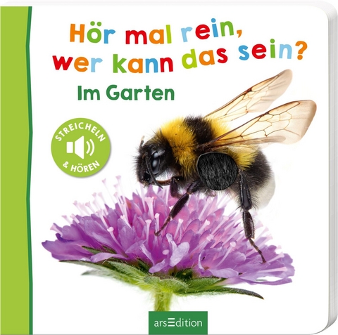 H&ouml;r mal rein, wer kann das sein? &ndash; Im Garten