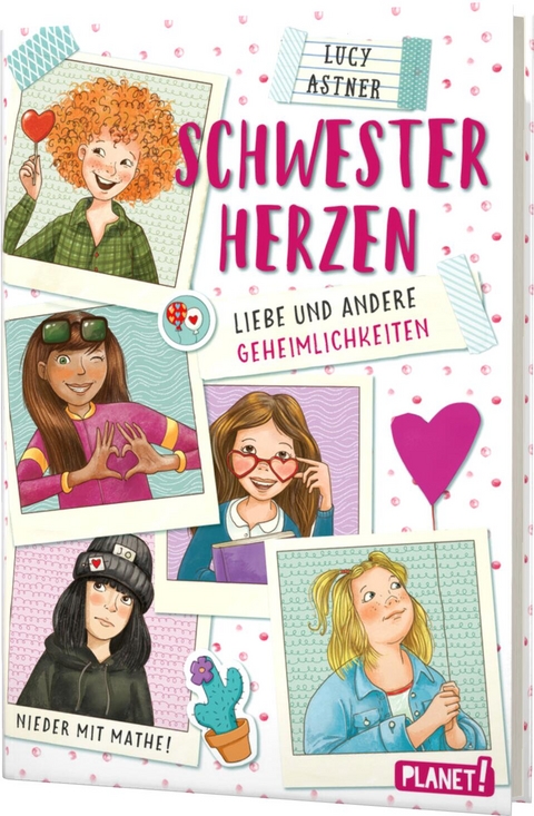 Schwesterherzen 3: Liebe und andere Geheimlichkeiten - Lucy Astner