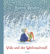 Vida und der Weihnachtself - Bjarne Reuter