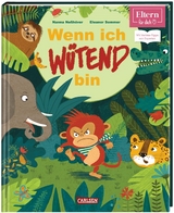 Wenn ich wütend bin (ELTERN-Vorlesebuch) - Nanna Neßhöver