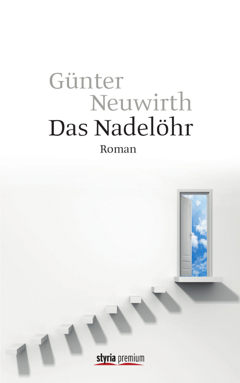 Das Nadel&ouml;hr - G&uuml;nter Neuwirth