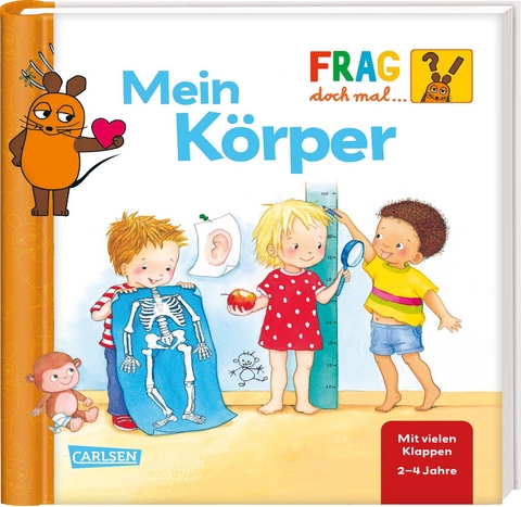 Frag doch mal ... die Maus: Mein K&ouml;rper - Petra Klose