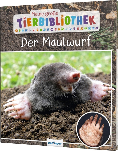 Meine gro&szlig;e Tierbibliothek: Der Maulwurf - Dr. Jens Poschadel
