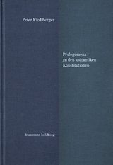 Prolegomena zu den sp&auml;tantiken Konstitutionen - Peter Riedlberger