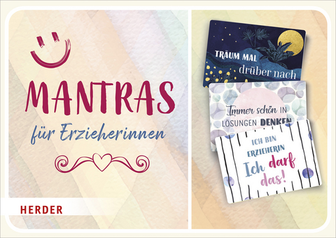 Mantras f&uuml;r Erzieherinnen