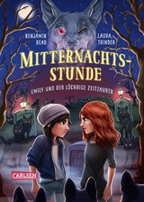 Mitternachtsstunde 2: Emily und der l&ouml;chrige Zeitzauber -  &raquo;Trindles & Laura Trinder und Benjamin Read Read&laquo;