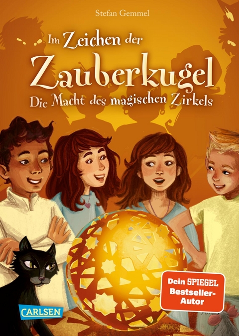 Im Zeichen der Zauberkugel 6: Die Macht des magischen Zirkels - Stefan Gemmel