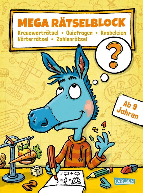 Mega R&auml;tselblock &ndash; Kreuzwortr&auml;tsel, Quizfragen, Knobeleien, W&ouml;rterr&auml;tsel, Zahlenr&auml;tsel - Lucia Fischer