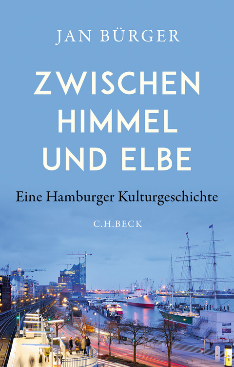 Zwischen Himmel und Elbe - Jan B&uuml;rger