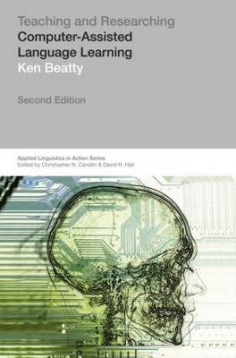 Teaching & Researching: Computer-Assisted Language Learning -  Ken Beatty