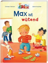 Max-Bilderb&uuml;cher: Max ist w&uuml;tend - Christian Tielmann