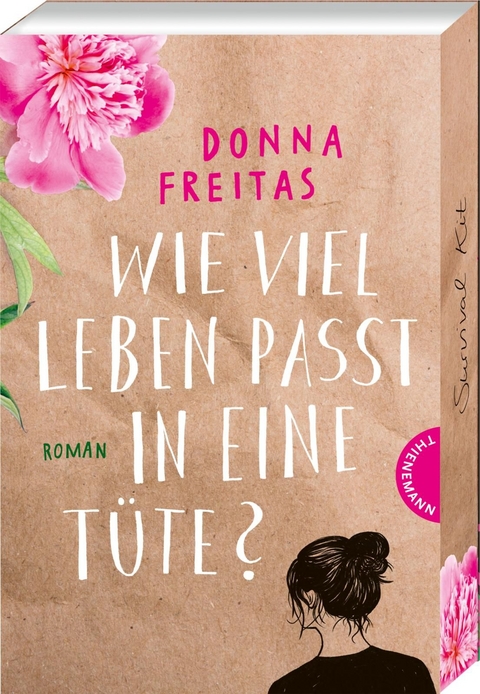 Wie viel Leben passt in eine T&uuml;te? - Donna Freitas