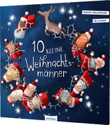10 kleine Weihnachtsm&auml;nner - Sabine Kullermann