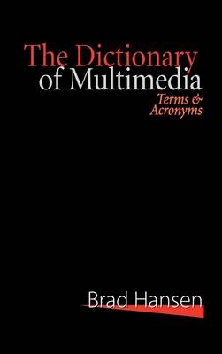 Dictionary of Multimedia 1999 - 