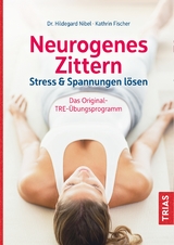Neurogenes Zittern - Hildegard Nibel, Kathrin Fischer