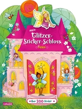 Mein Glitzer-Sticker-Schloss: Feen - Laura Leintz
