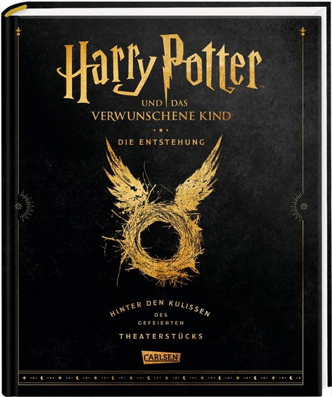 Harry Potter und das verwunschene Kind: Die Entstehung &ndash; Hinter den Kulissen des gefeierten Theaterst&uuml;cks - J.K. Rowling