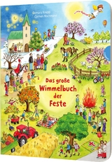 Dein kleiner Begleiter: Das gro&szlig;e Wimmelbuch der Feste - Damaris Knapp