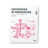 Unterwegs in Pädagogien. - Michael Fink