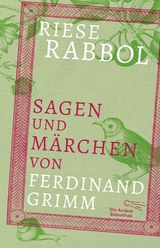 Riese Rabbol - Ferdinand Grimm