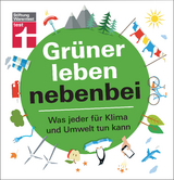 Gr&uuml;ner leben nebenbei - Christian Eigner