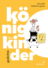 K&ouml;nig der Kinder - Nils Mohl