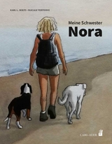 Meine Schwester Nora - Karl L. Holtz