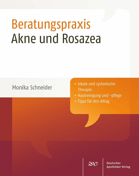 Akne und Rosazea - Monika Schneider