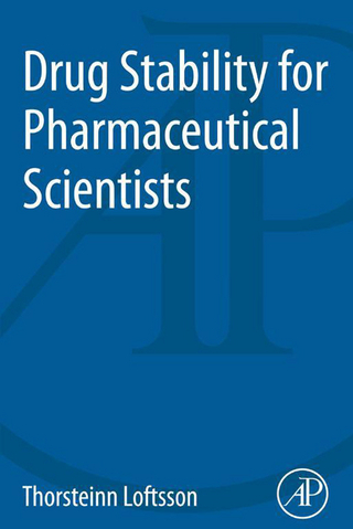 Drug Stability for Pharmaceutical Scientists