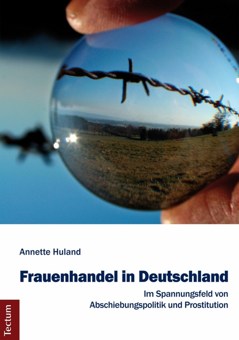 Frauenhandel in Deutschland - Annette Huland