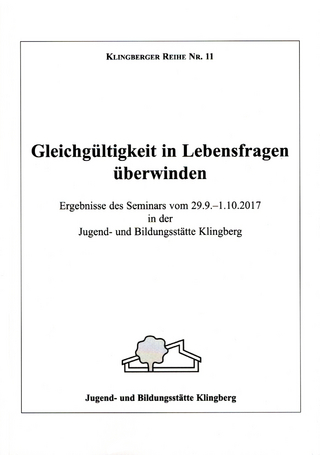 Gleichgültigkeit in Lebensfragen überwinden
