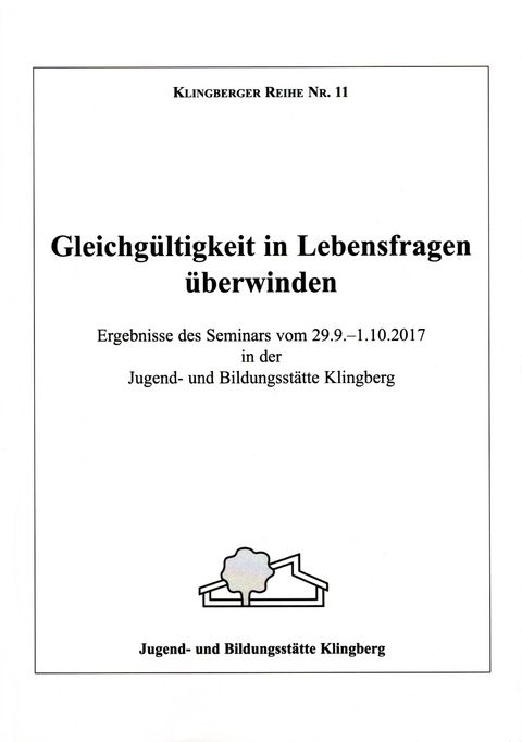 Gleichg&uuml;ltigkeit in Lebensfragen &uuml;berwinden - 