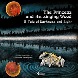 The Princess and the singing Wood - Pernilla Kannapinn