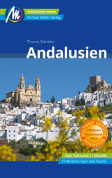 Andalusien Reisef&uuml;hrer Michael M&uuml;ller Verlag - Thomas Schr&ouml;der