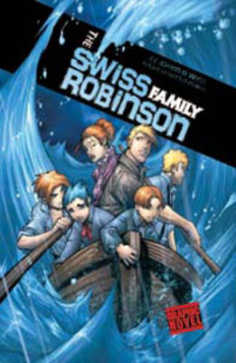 Swiss Family Robinson -  Johann D. Wyss