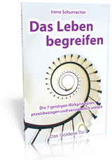 Das Leben begreifen - Irene Schumacher